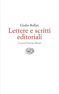 Lettere e scritti editoriali. 1949-1980 - Librerie.coop Lettere e scritti editoriali. 1949-1980 - Librerie.coop