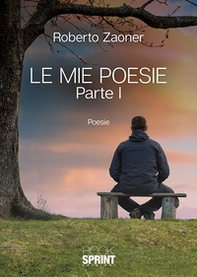 Le mie poesie - Vol. 1 - Librerie.coop