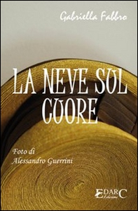 La neve sul cuore - Librerie.coop