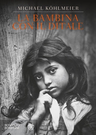 La bambina con il ditale - Librerie.coop La bambina con il ditale - Librerie.coop
