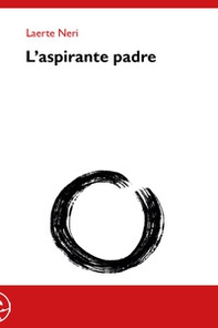 L'aspirante padre - Librerie.coop
