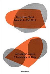 Alejandro Cesarco. Peep-Hole Sheet - Vol. 18 - Librerie.coop