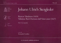 Ricercar tabulatura (1624)- Tabulatur Buch auf Vater Unser (1627) - Vol. 1 - Librerie.coop Ricercar tabulatura (1624)- Tabulatur Buch auf Vater Unser (1627) - Vol. 1 - Librerie.coop