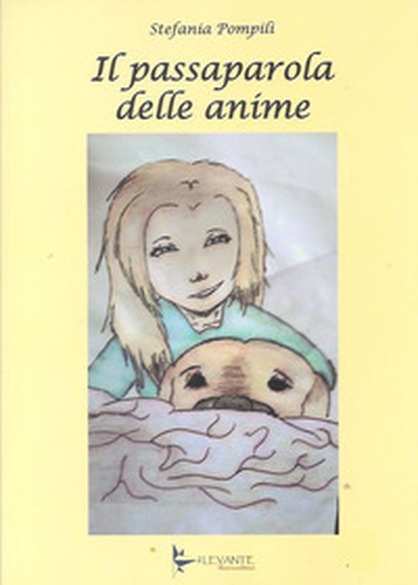 Il passaparola delle anime - Librerie.coop Il passaparola delle anime - Librerie.coop