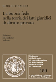 La buona fede nella teoria dei fatti giuridici di diritto privato - Librerie.coop