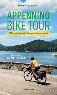 Appennino bike tour. 3100 Km di pedalate facili lungo stradine secondarie - Librerie.coop
