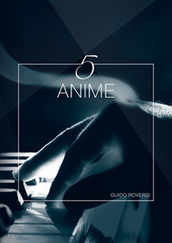 5 anime - Librerie.coop 5 anime - Librerie.coop