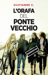 L'orafa del Ponte Vecchio - Librerie.coop L'orafa del Ponte Vecchio - Librerie.coop