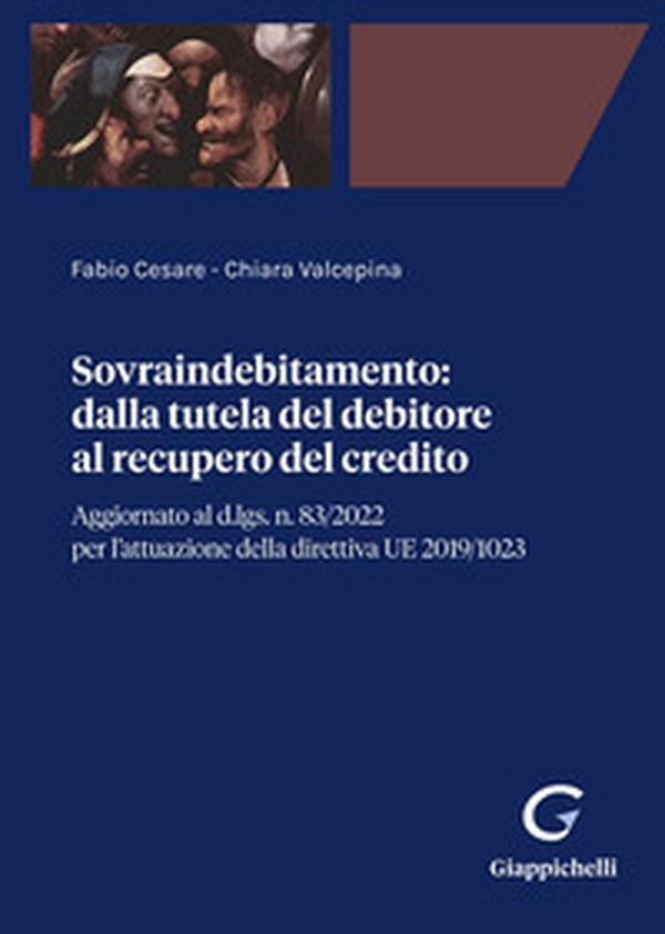 Sovraindebitamento. Dalla tutela del debitore al recupero del credito - Librerie.coop Sovraindebitamento. Dalla tutela del debitore al recupero del credito - Librerie.coop