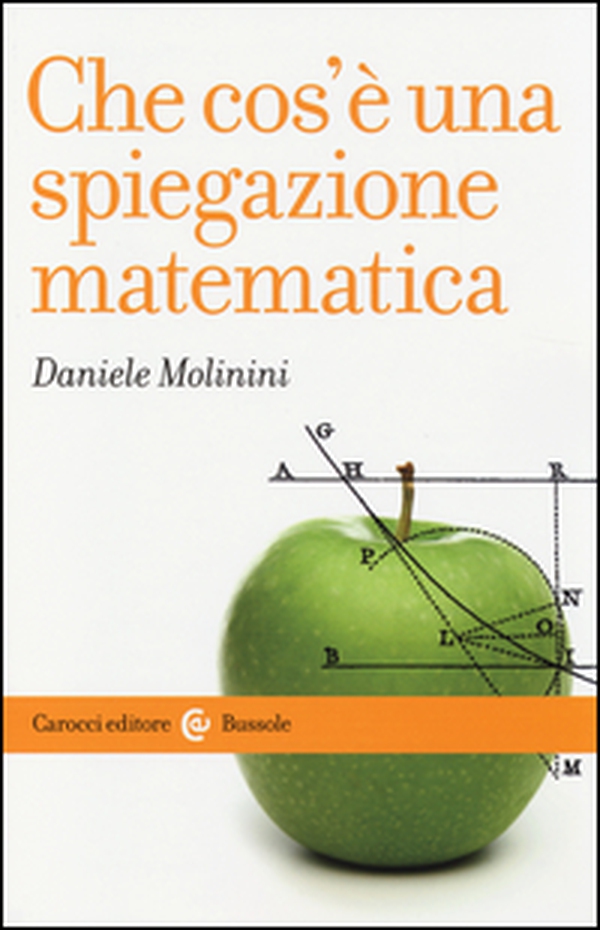 Che cos'è una spiegazione matematica - Librerie.coop Che cos'è una spiegazione matematica - Librerie.coop