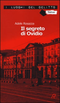 Il segreto di Ovidio. Le inchieste di Marco Gervasi - Vol. 2 - Librerie.coop Il segreto di Ovidio. Le inchieste di Marco Gervasi - Vol. 2 - Librerie.coop