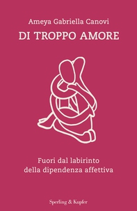 Di troppo amore - Librerie.coop