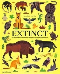 Extinct. An illustrated esploration of animals that have disappeared - Librerie.coop