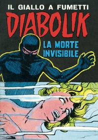 Diabolik 29. La morte invisibile - Librerie.coop