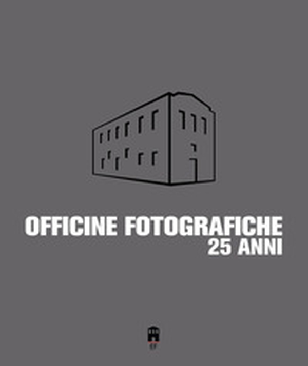 Officine Fotografiche 25 anni. Catalogo 2000-2025 - Librerie.coop