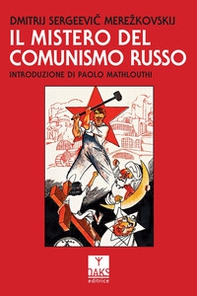 Il mistero del comunismo russo - Librerie.coop