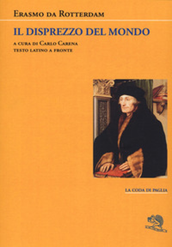 Il disprezzo del mondo. Testo latino a fronte - Librerie.coop Il disprezzo del mondo. Testo latino a fronte - Librerie.coop