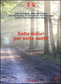 Sette autori per sette delitti - Librerie.coop
