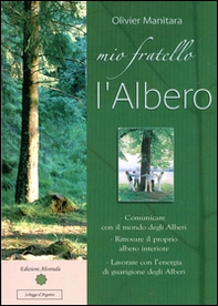 Mio fratello l'albero - Librerie.coop