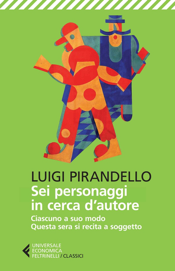 Sei personaggi in cerca d’autore - Librerie.coop Sei personaggi in cerca d’autore - Librerie.coop
