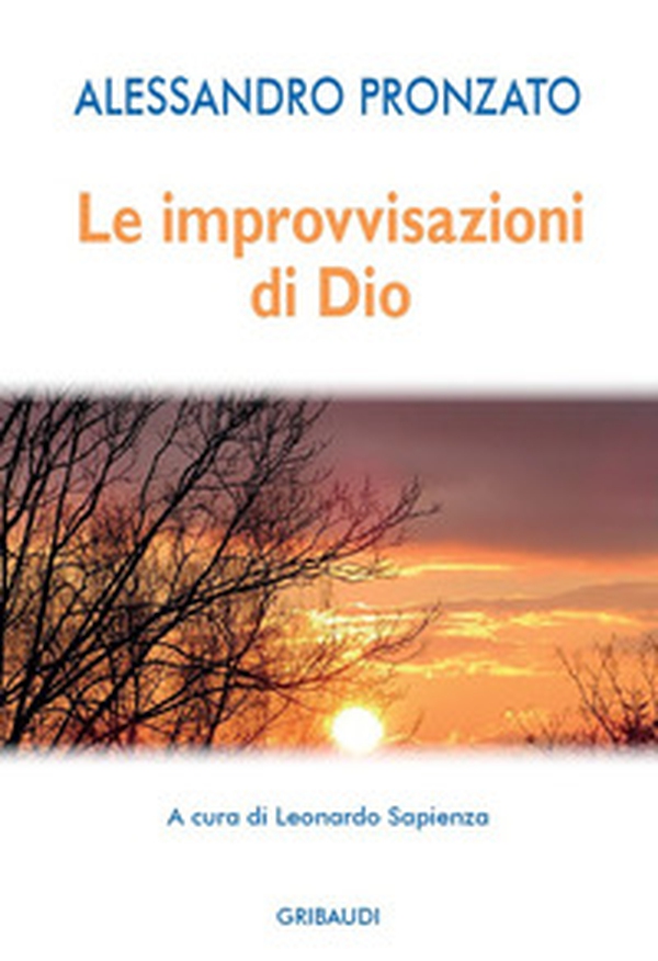 Le improvvisazioni di Dio - Librerie.coop Le improvvisazioni di Dio - Librerie.coop