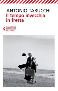 Il tempo invecchia in fretta - Librerie.coop Il tempo invecchia in fretta - Librerie.coop