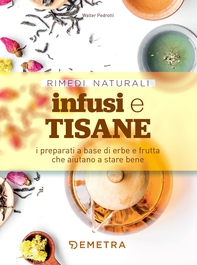 Infusi e tisane - Librerie.coop Infusi e tisane - Librerie.coop