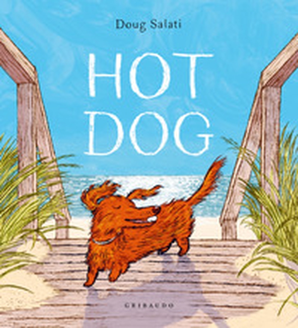 Hot dog. Ediz. italiana - Librerie.coop Hot dog. Ediz. italiana - Librerie.coop