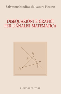 Disequazioni e Grafici per l’Analisi Matematica - Librerie.coop Disequazioni e Grafici per l’Analisi Matematica - Librerie.coop