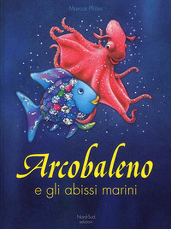 Arcobaleno e gli abissi marini - Librerie.coop Arcobaleno e gli abissi marini - Librerie.coop