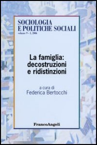 La famiglia: decostruzioni e ridistinzioni - Librerie.coop