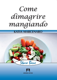 Come dimagrire mangiando - Librerie.coop