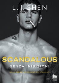 Scandalous. Senza inibizioni - Librerie.coop