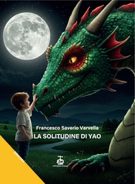 La solitudine di yao - Librerie.coop