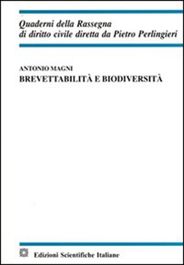 Brevettabilità e biodiversità - Librerie.coop Brevettabilità e biodiversità - Librerie.coop