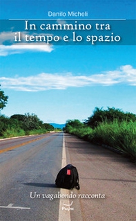 In cammino tra il tempo e lo spazio - Librerie.coop