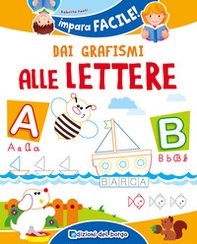 Dai grafismi alle lettere - Librerie.coop Dai grafismi alle lettere - Librerie.coop