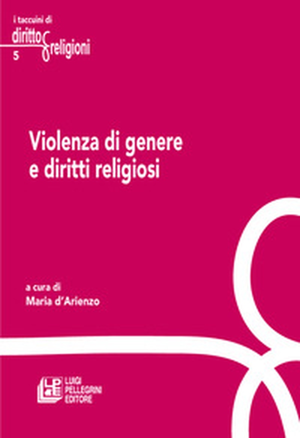 Violenza di genere e diritti religiosi - Librerie.coop