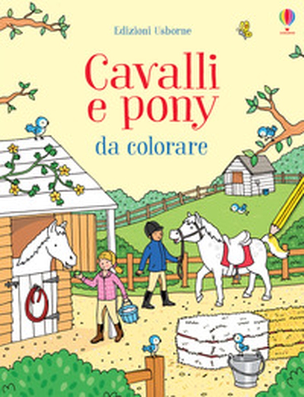 Cavalli e pony da colorare - Librerie.coop Cavalli e pony da colorare - Librerie.coop
