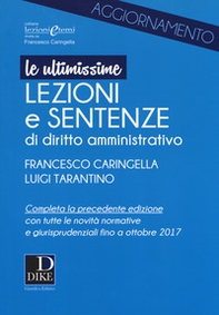 Ultimissime lezioni e sentenze di diritto amministrativo - Librerie.coop
