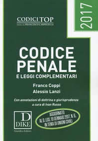 Codice penale e leggi complementari 2017 - Librerie.coop Codice penale e leggi complementari 2017 - Librerie.coop