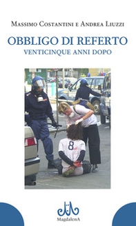 Obbligo di referto venticinque anni dopo - Librerie.coop