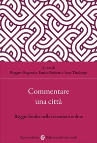 Commentare una città. Reggio Emilia nelle opinioni dei visitatori - Librerie.coop