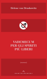 Vademecum per gli spiriti più liberi - Librerie.coop Vademecum per gli spiriti più liberi - Librerie.coop
