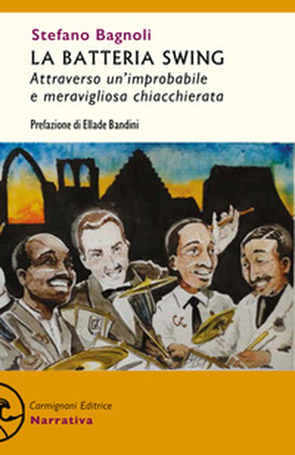 La batteria swing. Attraverso un'improbabile e meravigliosa chiacchierata - Librerie.coop La batteria swing. Attraverso un'improbabile e meravigliosa chiacchierata - Librerie.coop