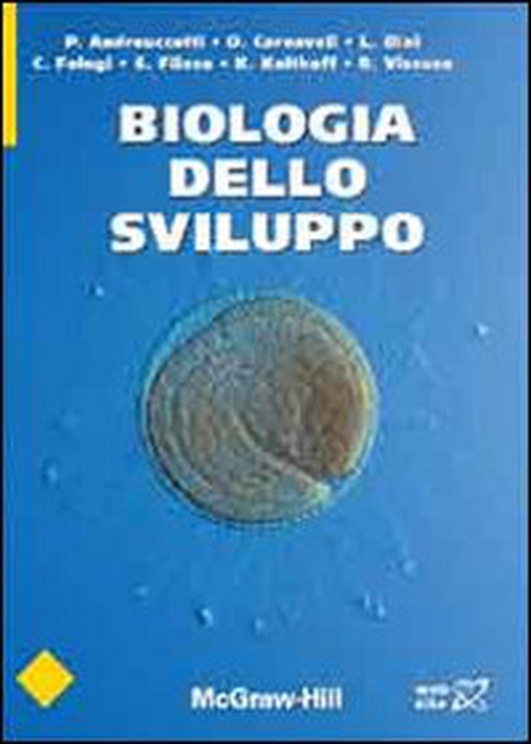 Biologia dello sviluppo - Librerie.coop Biologia dello sviluppo - Librerie.coop