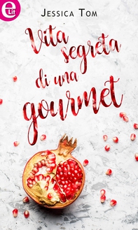 Vita segreta di una gourmet (eLit) - Librerie.coop Vita segreta di una gourmet (eLit) - Librerie.coop