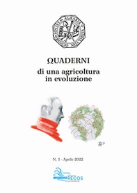 Quaderni di una agricoltura in evoluzione - Vol. 1 - Librerie.coop Quaderni di una agricoltura in evoluzione - Vol. 1 - Librerie.coop