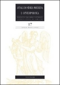 Annali di storia moderna e contemporanea - Vol. 17 - Librerie.coop