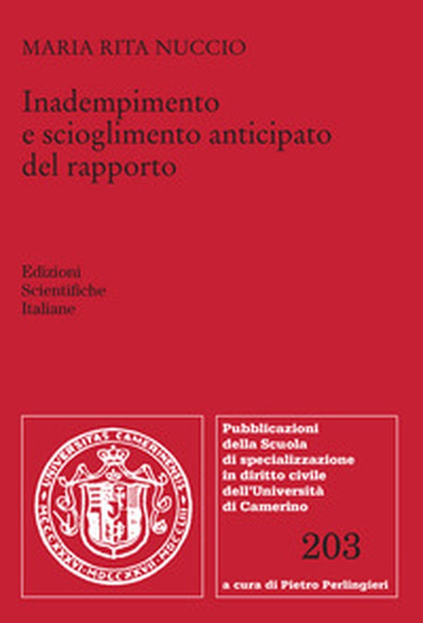 Inadempimento e scioglimento anticipato del rapporto - Librerie.coop Inadempimento e scioglimento anticipato del rapporto - Librerie.coop